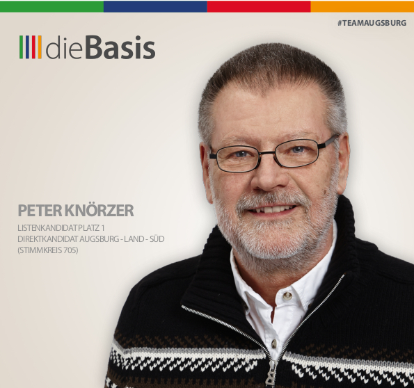 Peter Knörzer Direktkandidat dieBasis Augsburg